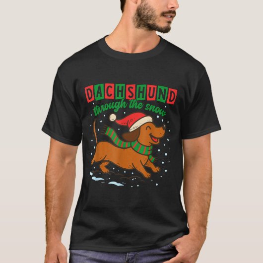 Dachshund Through The Snow Funny Christmas Wiener T-Shirt (Vorderseite)