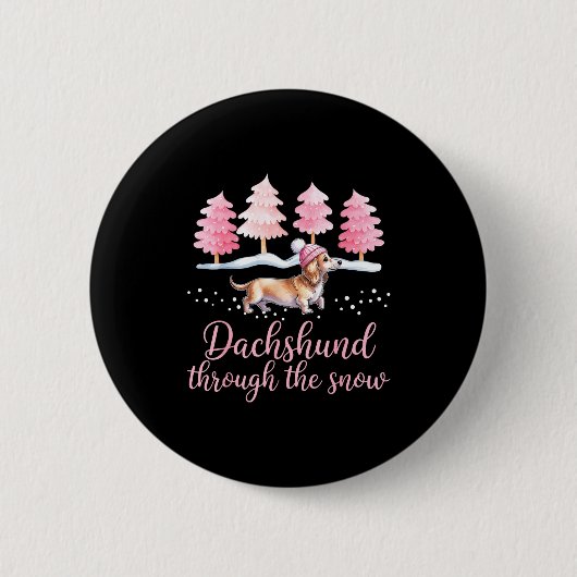 Dachshund Through The Snow Wiener Dog Christmas  Button (Vorderseite)