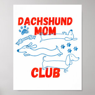 Dachshund-Vater-Club Das Leben ist besser mit Doxi Poster