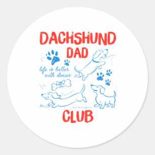 Dachshund-Vater-Club Das Leben ist besser mit Doxi Runder Aufkleber