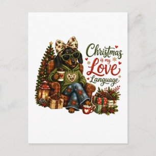 Dachshund Weihnachten ist meine Liebessprache Postkarte