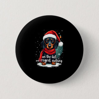 Dachshund Weihnachtsmann auf der Liste der Bösen D Button