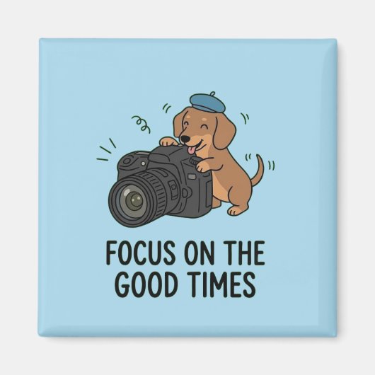 Dachshund With Camera "Focus on Good Times" Blue Magnet (Vorne)