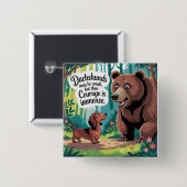 Dachshunds May Be Small Button (Vorne & Hinten)