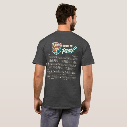 Dachten Sie, T - Shirt zu beten? (Schwarz voll)