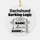Dackel Barking Logic Keramik Ornament (Vorne)