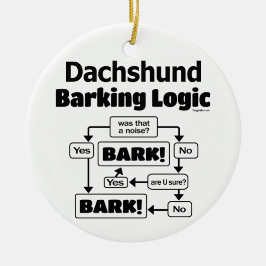Dackel Barking Logic Keramik Ornament (Vorne)