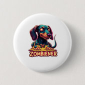 Dackel Dackel Dackel Wurst Zombie Dog Hallowee Button (Vorderseite)