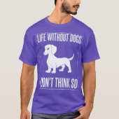 Dackel Dackel Hunde Welpen Eigentümer Lover T-Shirt (Vorderseite)