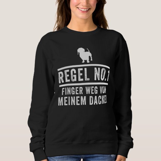 Dackel Dackel Inhaber Dackel Eigentümer Dachshu Sweatshirt (Vorderseite)