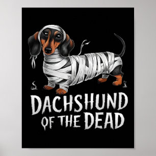 Dackel des toten Halloween-Mummy-Hundes Poster