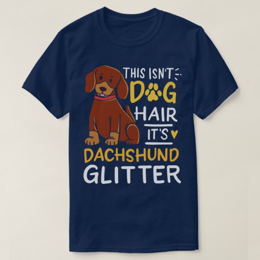 Dackel Dog Hair T-Shirt (Design vorne)