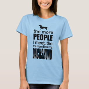 DACKEL DOG T-Shirt