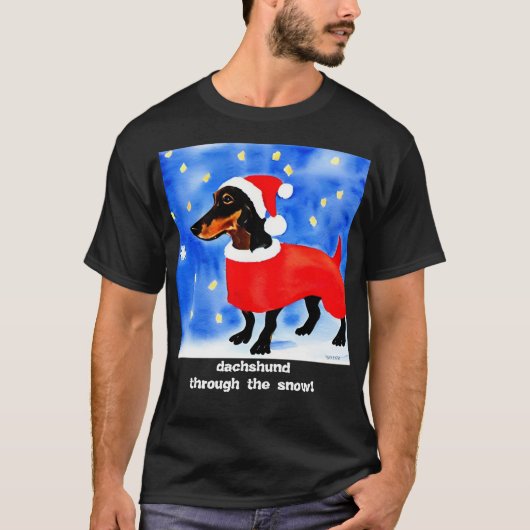 Dackel durch den Schnee! T-Shirt (Vorderseite)