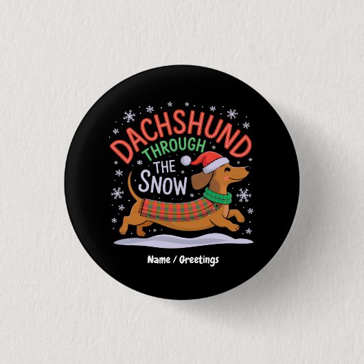 Dackel durch den schneewitzigen Weihnachtshund Button (Vorderseite)