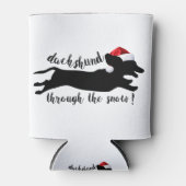 Dackel durch die Weihnachtsfeiertage Dosenkühler (Vorderseite)