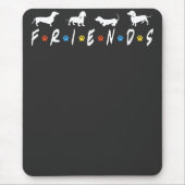 Dackel Friends Mousepad (Vorne)