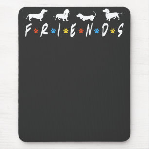Dackel Friends Mousepad