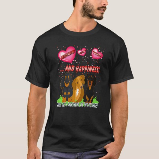 Dackel Funny Dackel Hund Verständnis Liebe Trus T-Shirt (Vorderseite)