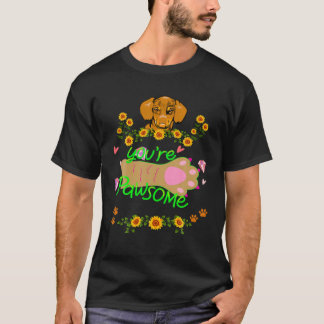 DACKEL GIFTS FUNNY DACKEL HUND PET, DU bist PAWSOM T-Shirt