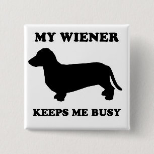 DACKEL-HUNDET-Shirts - "meine Dackel behält mich Button