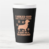 Dackel ist mein wahrer Freund Milchtasse (Vorderseite)