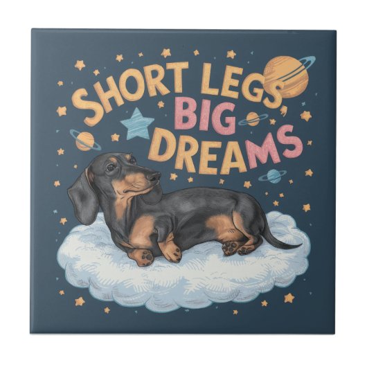 Dackel Kurz Legs Big Dreams Fliese (Vorderseite)