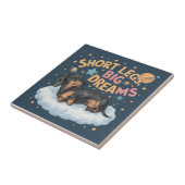 Dackel Kurz Legs Big Dreams Fliese (Seite)