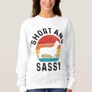 Dackel Kurz & Sassy Dackel Hund Dackel Mama Funny Sweatshirt