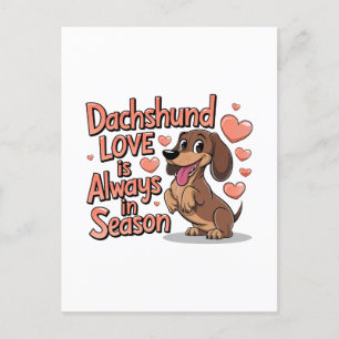 Dackel Liebe immer in der Saison Feiertagspostkarte