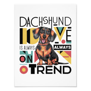 Dackel Liebe ist immer im Trend Fotodruck
