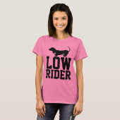 DACKEL LOW RIDER T - SHIRT (Vorne ganz)