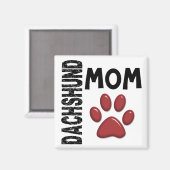 DACKEL MAMA 2 MAGNET (Vorderseite/Rückseite)