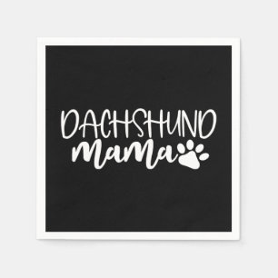 Dackel Mama Dackel Hund Mama Geburtstagsgeschenk Serviette