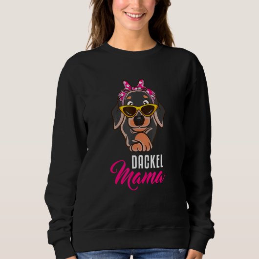 Dackel Mama Sweatshirt (Vorderseite)