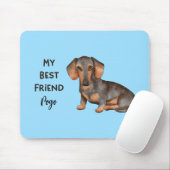Dackel Mein bester Freund, eigener Name Mousepad (Mit Mouse)