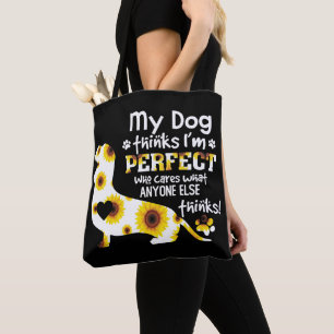 Dackel mein Hund denkt, ich bin perfekt lustiges S Tasche