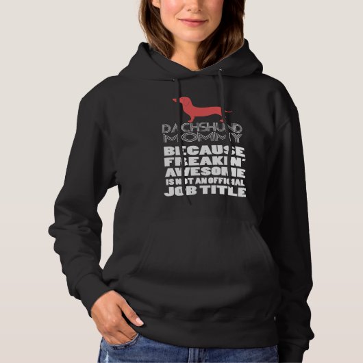 Dackel Mommy Hoodie (Vorderseite)