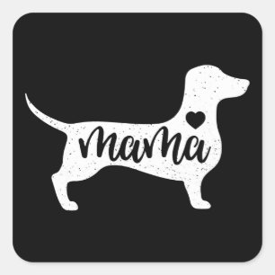 Dackel Mors Day Mama Hund Mama Paw Lover Geschenk Quadratischer Aufkleber