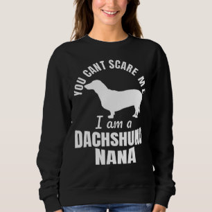Dackel Nana Dog Crazy Admirer Sweatshirt