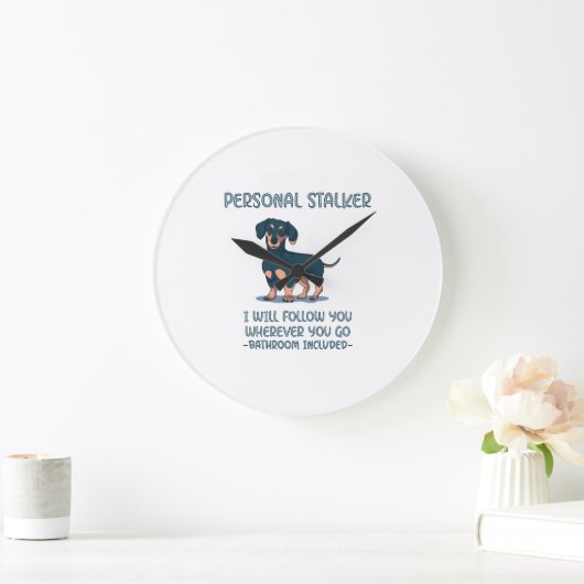 Dackel Personal Stalker Große Wanduhr (Zuhause)