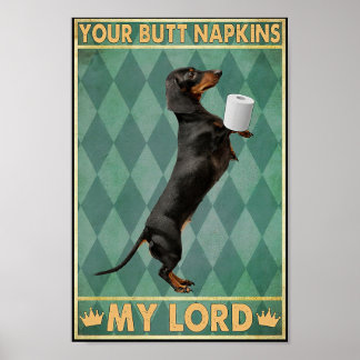 Dackel Poster Dein Hintern Napkins Mein Herr druck