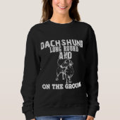 Dackel rund und am Boden Sweatshirt (Vorderseite)