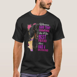 Dackel sind ein Girl bester Freund Hund Mama Mama T-Shirt