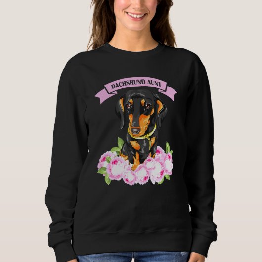 Dackel Tante Dackel Dackel Eigentümer Blumenfrauen Sweatshirt (Vorderseite)
