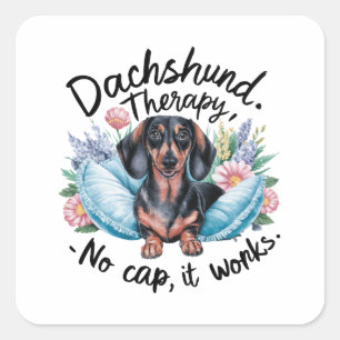 Dackel Therapie No Cap It Works Quadratischer Aufkleber