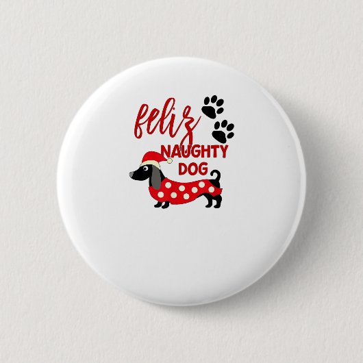 Dackel Weihnachts-Shirt _ Funny Feliz Naughty Do Button (Vorderseite)