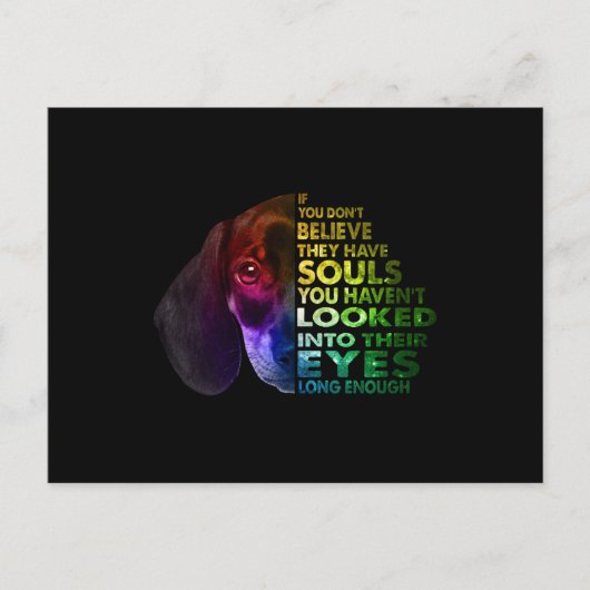 Dackel, wenn Sie nicht glauben, dass sie Soule hab Postkarte (Vorderseite)