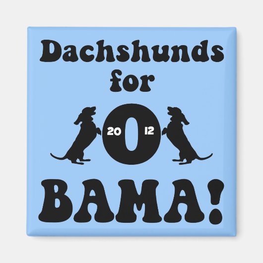 Dackeln für Obama Magnet (Vorne)
