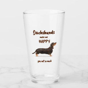 DACKELN MACHEN MICH GLÜCKLICH - SIE NICHT SOVIEL GLAS